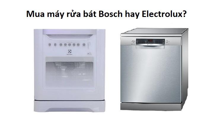 So sánh máy rửa chén Bosch và electrolux