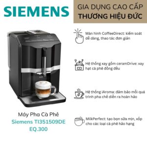 Máy pha cà phê Siemens TI351509DE EQ.300