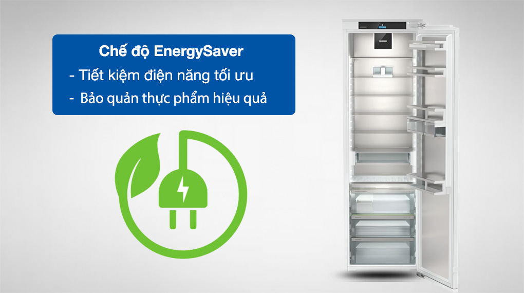 Tủ lạnh âm tủ Liebherr 296 lít IRBAd 5190 Peak BioFresh - Trang bị chế độ tiết kiệm điện EnergySaver