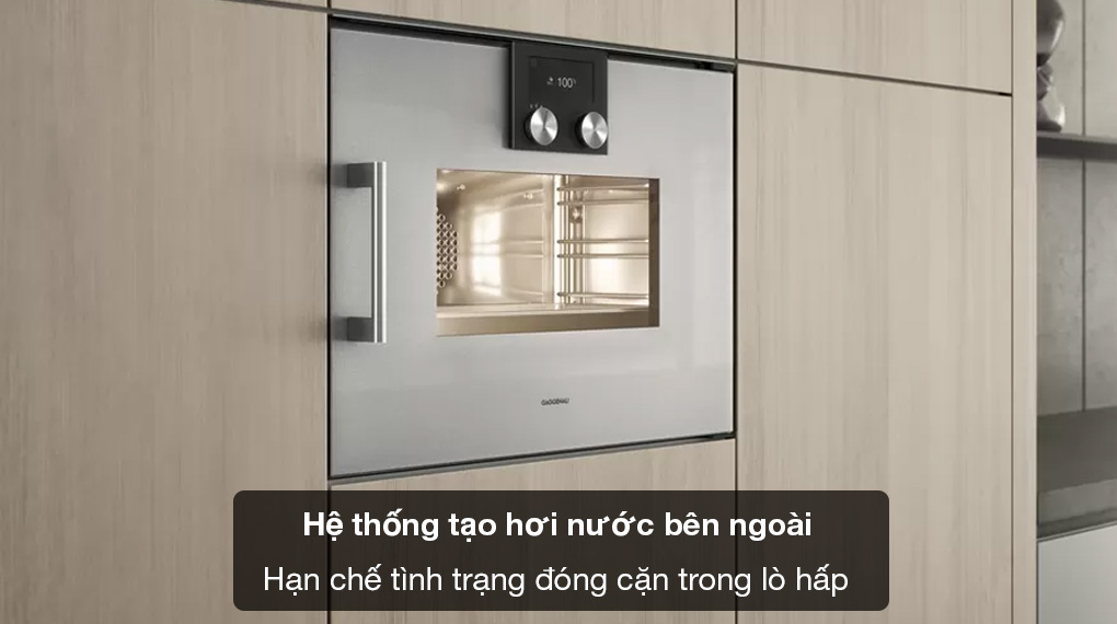 Lò hấp Gaggenau BSP22 Series 200 âm tủ-Hệ thống tạo hơi nước bên ngoài, ngăn đóng cặn trong khoang lò